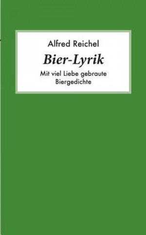 Carte Bier-Lyrik Alfred Reichel