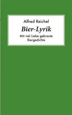 Book Bier-Lyrik Alfred Reichel