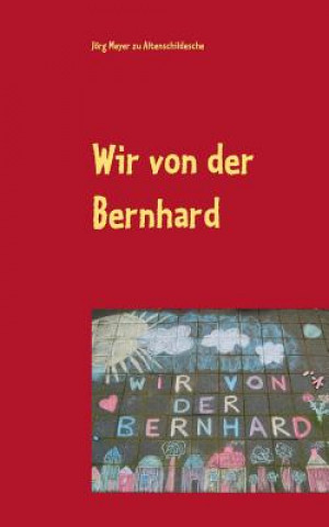 Libro Wir von der Bernhard Jörg Meyer zu Altenschildesche