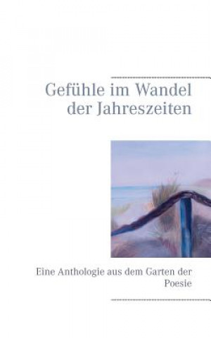 Könyv Gefuhle im Wandel der Jahreszeiten Bernd Rosarius