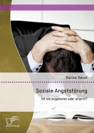 Книга Soziale Angststoerung Darina Saust