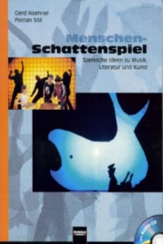 Kniha Menschen-Schattenspiel, m. Audio-CD Gerd Haehnel