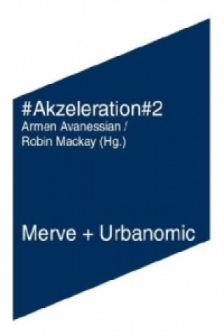 Kniha "Akzeleration". Tl.2 Armen Avanessian