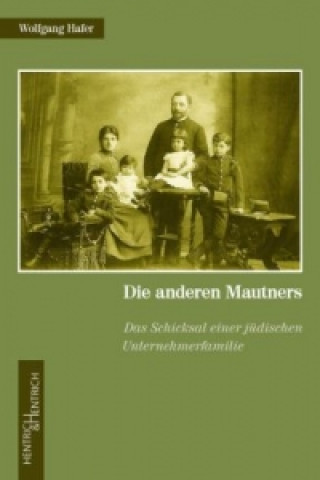 Kniha Die anderen Mautners Wolfgang Hafer