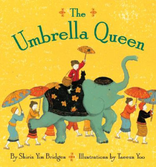 Könyv Umbrella Queen Shirin Yim Bridges