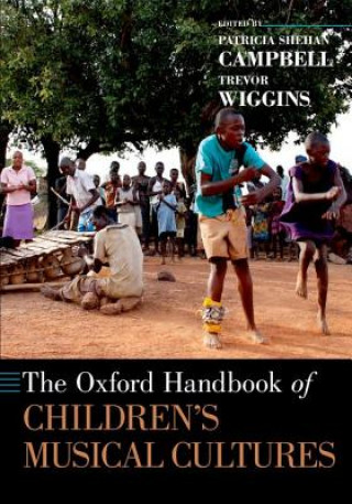 Könyv Oxford Handbook of Children's Musical Cultures Patricia Shehan Campbell