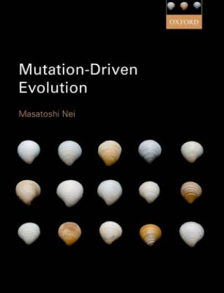 Carte Mutation-Driven Evolution Masatoshi Nei