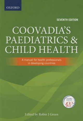 Kniha Coovadia's Paediatrics and Child Health: A manual for health professionals in developing countries RJ Green