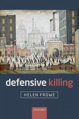 Libro Defensive Killing Helen Frowe