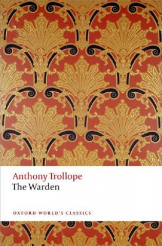 Könyv Warden Anthony Trollope