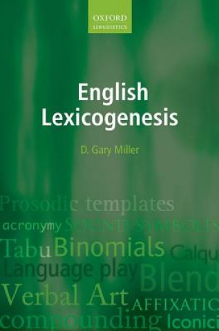 Knjiga English Lexicogenesis D. Gary Miller