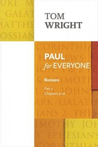 Kniha Paul for Everyone: Romans Part 2 Tom Wright
