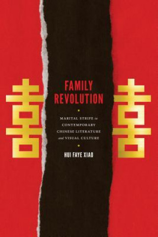 Kniha Family Revolution Hui Faye Xiao