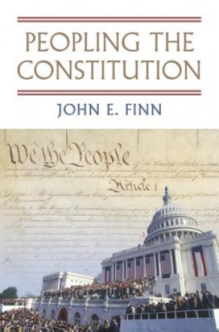 Kniha Peopling the Constitution John E Finn