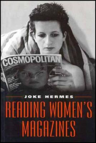 Carte Reading Women's Magazines: An Analysis of Everyday  Media Use Joke Hermes