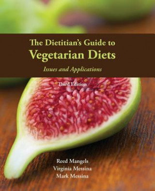 Kniha Dietitian's Guide to Vegetarian Diets Reed Mangels