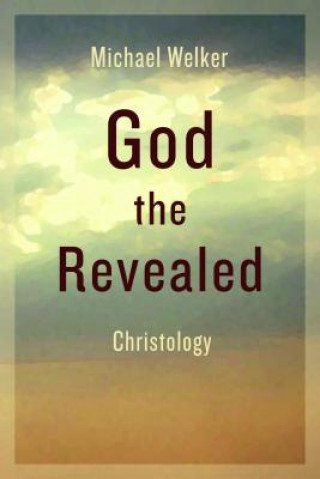 Книга God the Revealed Michael Welker