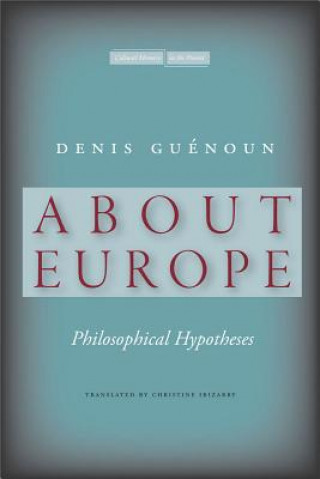 Kniha About Europe Denis Guenoun