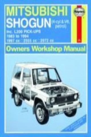 Kniha Mitsubishi Shogun & L200 Pick Ups (83 - 94) 