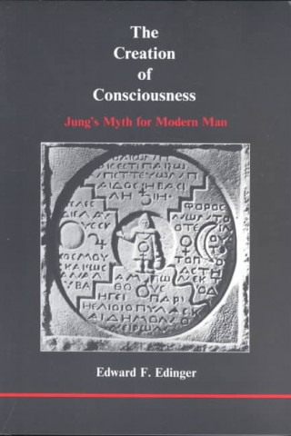 Libro Creation of Consciousness Edward F. Edinger