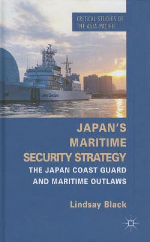 Carte Japan's Maritime Security Strategy Lindsay Black