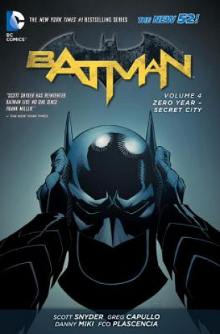 Könyv Batman Vol. 4: Zero Year- Secret City (The New 52) Greg Capullo
