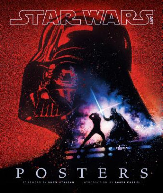 Kniha Star Wars Art: Posters Drew Struzan