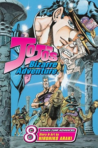 Könyv Jojo´s Bizarre Adventure, Volume 8 Hirohiko Araki