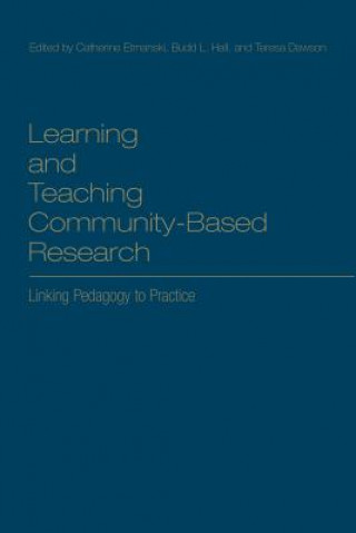 Βιβλίο Learning and Teaching Community-Based Research Catherine Etmanski