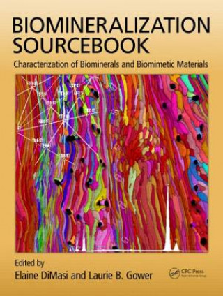 Carte Biomineralization Sourcebook Laurie B. Gower