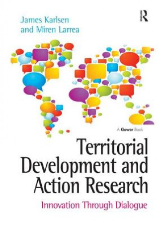 Knjiga Territorial Development and Action Research James Karlsen