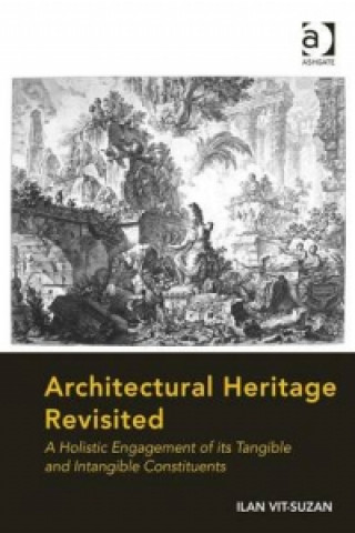 Книга Architectural Heritage Revisited Ilan Vit-Suzan
