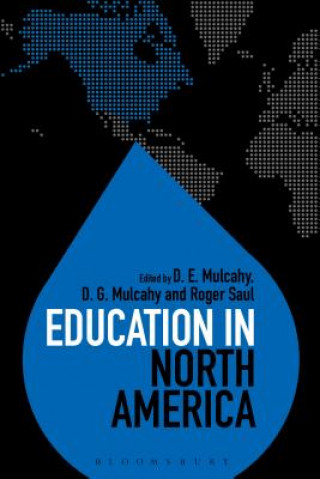 Książka Education in North America D. E. Mulcahy