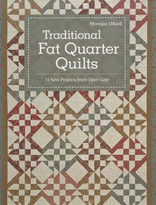 Buch Traditional Fat Quarter Quilts Monique Dillard