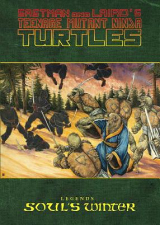 Kniha Teenage Mutant Ninja Turtles Legends: Soul's Winter by Michael Zulli Michael Zulli