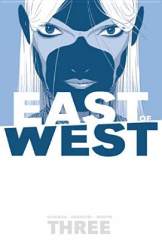 Könyv East of West Volume 3: There Is No Us Jonathan Hickman