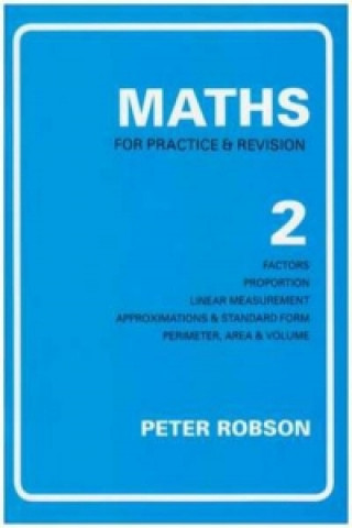 Kniha Maths for Practice and Revision Peter Robson