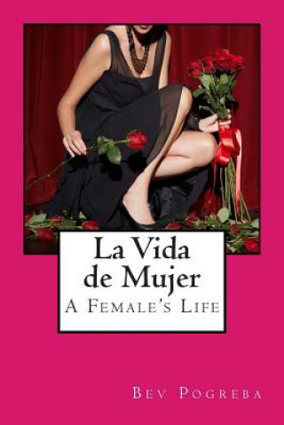 Libro Vida de Mujer Bev Pogreba