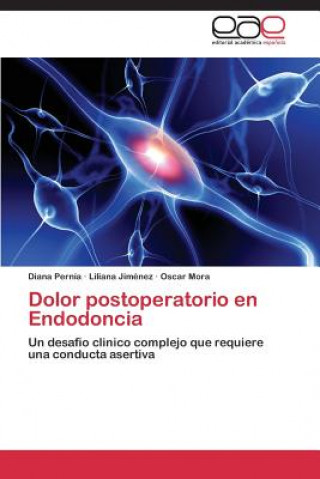 Książka Dolor postoperatorio en endodoncia Diana Pernía