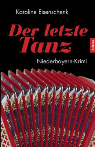Könyv letzte Tanz Karoline Eisenschenk