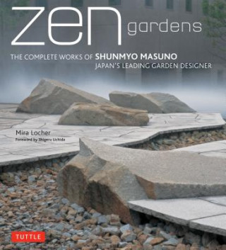 Książka Zen Gardens Mira Locher