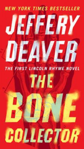 Książka The Bone Collector Jeffery Deaver
