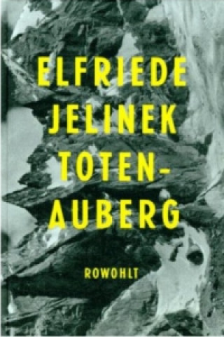 Książka Totenauberg Elfriede Jelinek