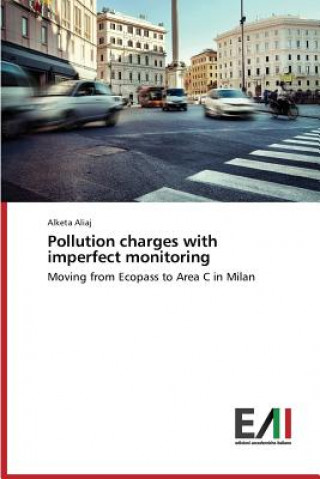 Carte Pollution charges with imperfect monitoring Alketa Aliaj