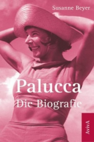 Kniha Palucca - Die Biografie Susanne Beyer