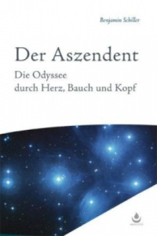 Kniha Der Aszendent Benjamin Schiller