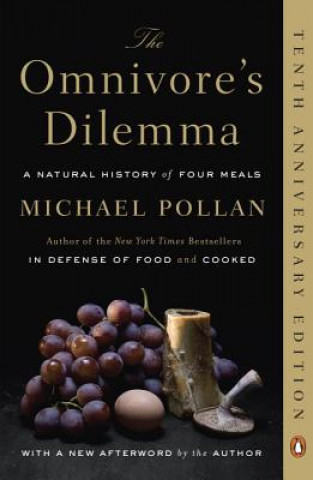 Kniha Omnivore's Dilemma Michael Pollan
