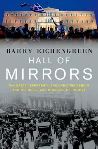 Kniha Hall of Mirrors Barry Eichengreen