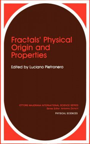 Knjiga Fractals' Physical Origin and Properties Luciano Pietronero