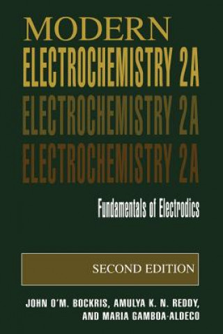 Kniha Modern Electrochemistry 2A John O'M. Bockris
